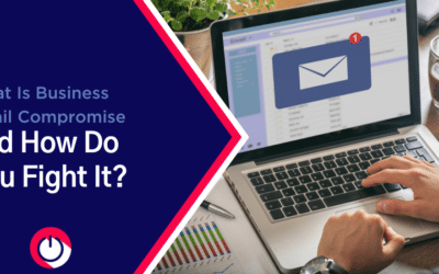 What Is Business Email Compromise and How Do You Fight It?