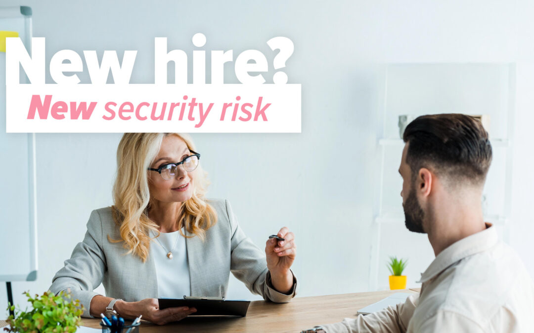 New member of staff… new cyber security risk?