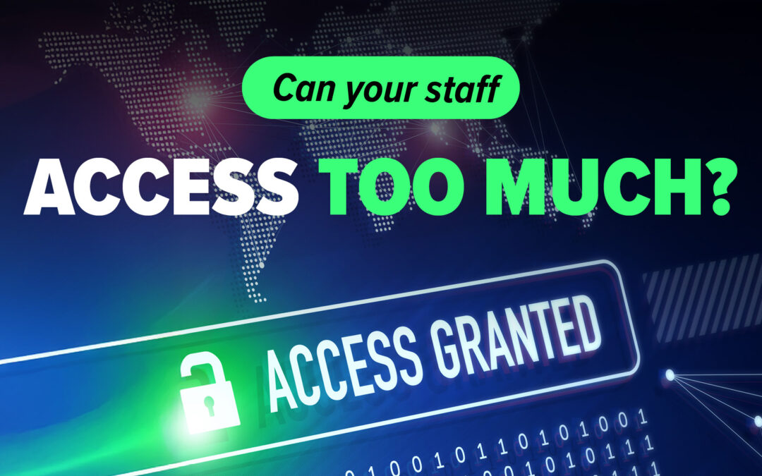 Half of staff have too much access to data