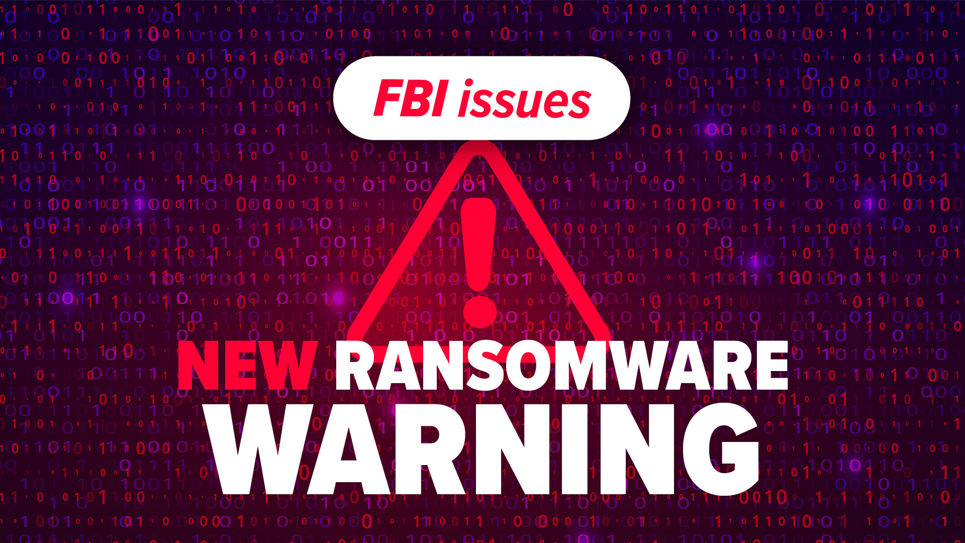 New Ransomware Warning